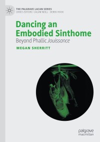 Titelbild: Dancing an Embodied Sinthome 9783031423260