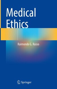 Cover image: Medical Ethics 9783031424434