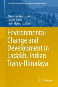 Cover image: Environmental Change and Development in Ladakh, Indian Trans-Himalaya 9783031424939