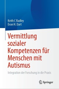 Cover image: Vermittlung sozialer Kompetenzen für Menschen mit Autismus 9783031426001