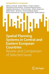 Cover image: Spatial Planning Systems in Central and Eastern European Countries 9783031427213