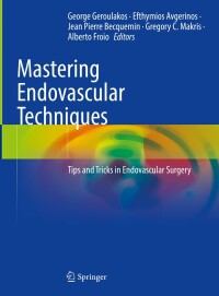 Cover image: Mastering Endovascular Techniques 9783031427343