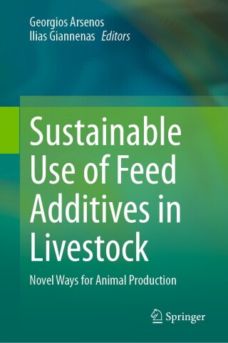 Cover image: Sustainable Use of Feed Additives in Livestock 9783031428548