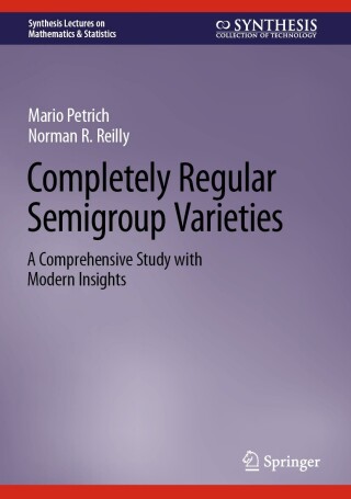 Cover image: Completely Regular Semigroup Varieties 9783031428906