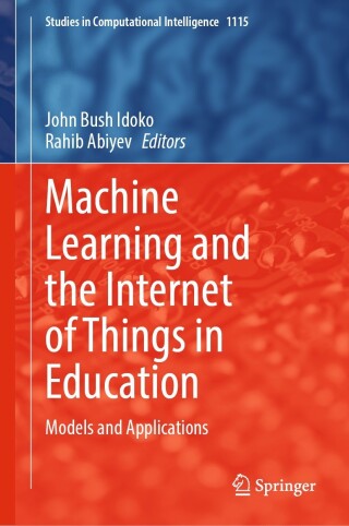 Cover image: Machine Learning and the Internet of Things in Education 9783031429231