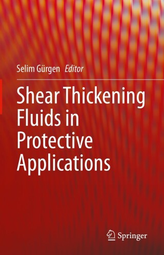 Omslagafbeelding: Shear Thickening Fluids in Protective Applications 9783031429507