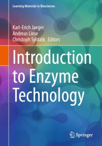 Cover image: Introduction to Enzyme Technology 9783031429989