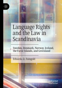 Omslagafbeelding: Language Rights and the Law in Scandinavia 9783031430169