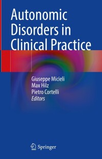 Cover image: Autonomic Disorders in Clinical Practice 9783031430350