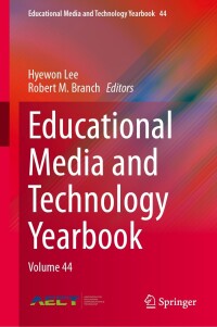 Cover image: Educational Media and Technology Yearbook 9783031430473