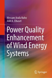 صورة الغلاف: Power Quality Enhancement of Wind Energy Systems 9783031432422