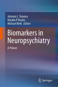 Cover image: Biomarkers in Neuropsychiatry 9783031433559