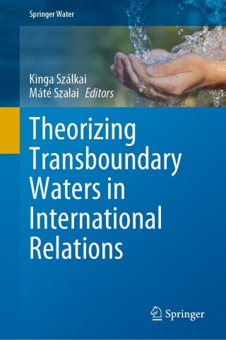Omslagafbeelding: Theorizing Transboundary Waters in International Relations 9783031433757