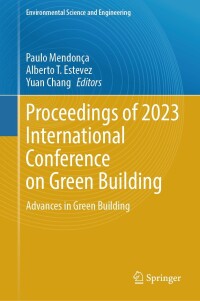 Imagen de portada: Proceedings of 2023 International Conference on Green Building 9783031434778