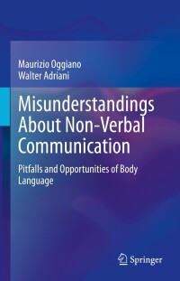Cover image: Misunderstandings About Non-Verbal Communication 9783031435706