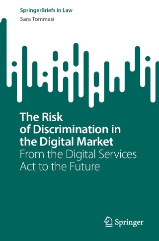 Cover image: The Risk of Discrimination in the Digital Market 9783031436390