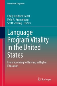 Cover image: Language Program Vitality in the United States 9783031436536