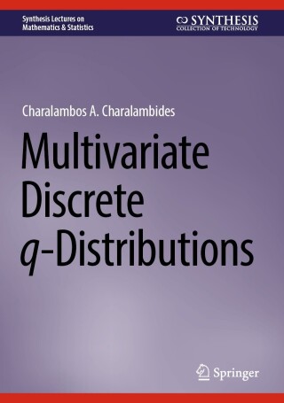 Cover image: Multivariate Discrete q-Distributions 9783031437120