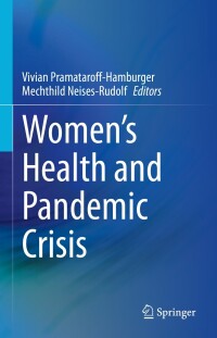 Cover image: Women’s Health and Pandemic Crisis 9783031437472