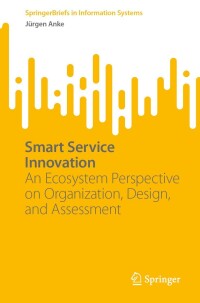 Cover image: Smart Service Innovation 9783031437694