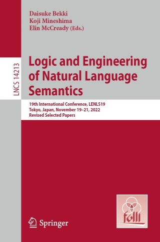 Imagen de portada: Logic and Engineering of Natural Language Semantics 9783031439766
