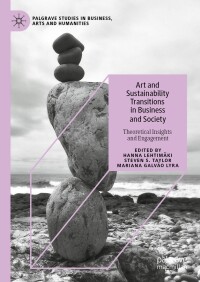 Cover image: Art and Sustainability Transitions in Business and Society 9783031442186