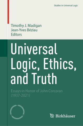 Cover image: Universal Logic, Ethics, and Truth 9783031444609