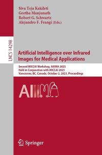 Cover image: Artificial Intelligence over Infrared Images for Medical Applications 9783031456572