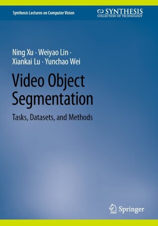 Immagine di copertina: Video Object Segmentation 9783031446559
