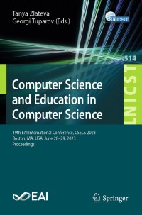 表紙画像: Computer Science and Education in Computer Science 9783031446672