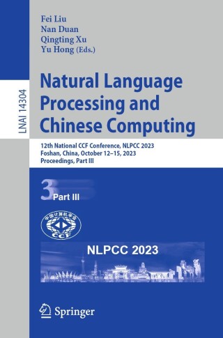 Imagen de portada: Natural Language Processing and Chinese Computing 9783031446986