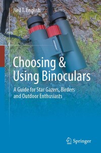 Imagen de portada: Choosing & Using Binoculars 9783031447099