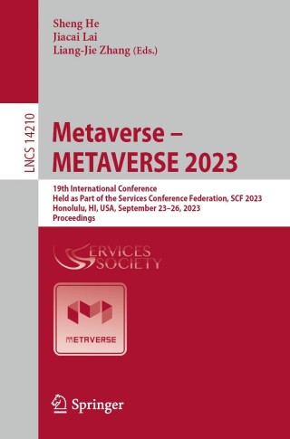 Cover image: Metaverse – METAVERSE 2023 9783031447532