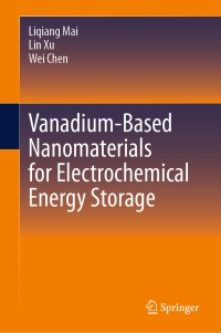 Omslagafbeelding: Vanadium-Based Nanomaterials for Electrochemical Energy Storage 9783031447952