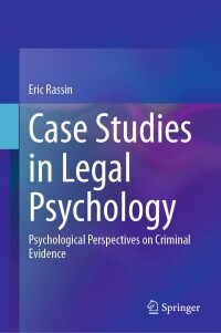 Cover image: Case Studies in Legal Psychology 9783031449307