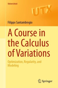 Cover image: A Course in the Calculus of Variations 9783031450358