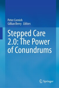 Cover image: Stepped Care 2.0: The Power of Conundrums 9783031452055