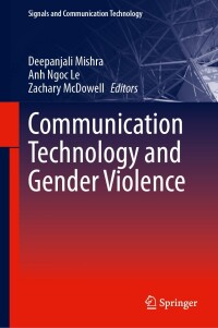 Cover image: Communication Technology and Gender Violence 9783031452369