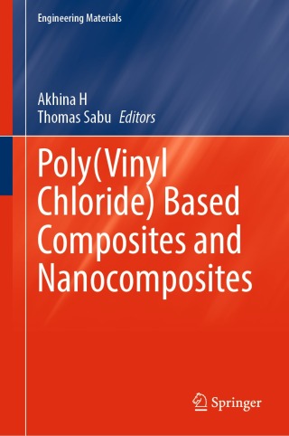 Imagen de portada: Poly(Vinyl Chloride) Based Composites and Nanocomposites 9783031453748