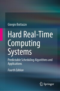 Cover image: Hard Real-Time Computing Systems 4th edition 9783031454097