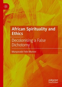 Cover image: African Spirituality and Ethics 9783031455896