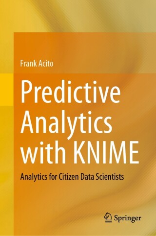Cover image: Predictive Analytics with KNIME 9783031456299
