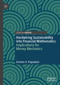 Cover image: Hardwiring Sustainability into Financial Mathematics 9783031456886