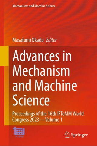 Cover image: Advances in Mechanism and Machine Science 9783031457043