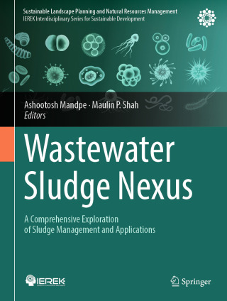 Cover image: Wastewater Sludge Nexus 9783031457579