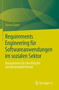 Titelbild: Requirements Engineering für Softwareanwendungen im sozialen Sektor 9783031458194