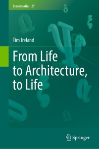 Cover image: From Life to Architecture, to Life 9783031459245