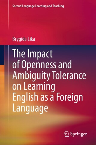 Cover image: The Impact of Openness and Ambiguity Tolerance on Learning English as a Foreign Language 9783031459399