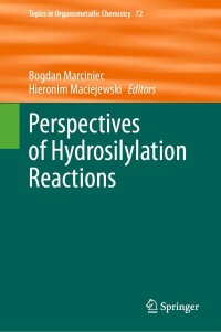 Imagen de portada: Perspectives of Hydrosilylation Reactions 9783031459597