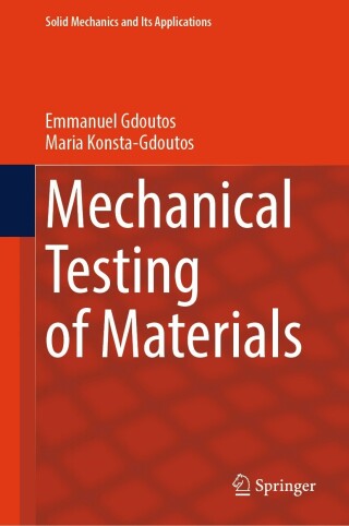 Imagen de portada: Mechanical Testing of Materials 9783031459894